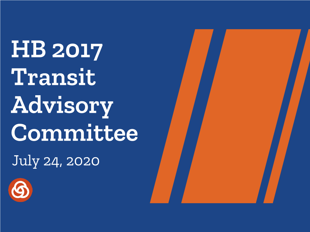 HB 2017 Transit Advisory Committee July 24, 2020 Webex Tutorial