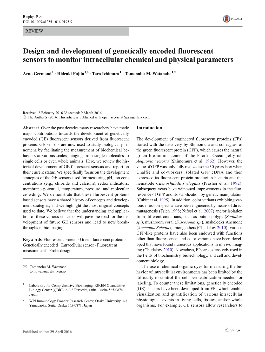 Design and Development of Genetically Encoded Fluorescent Sensors to Monitor Intracellular Chemical and Physical Parameters