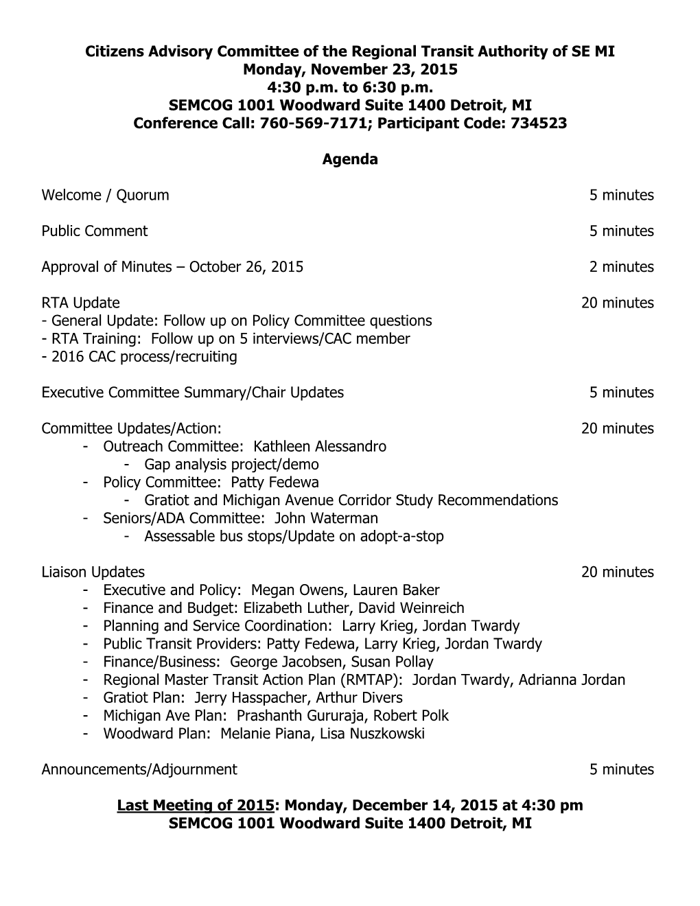 Citizens Advisory Committee of the Regional Transit Authority of SE MI Monday, November 23, 2015 4:30 P.M