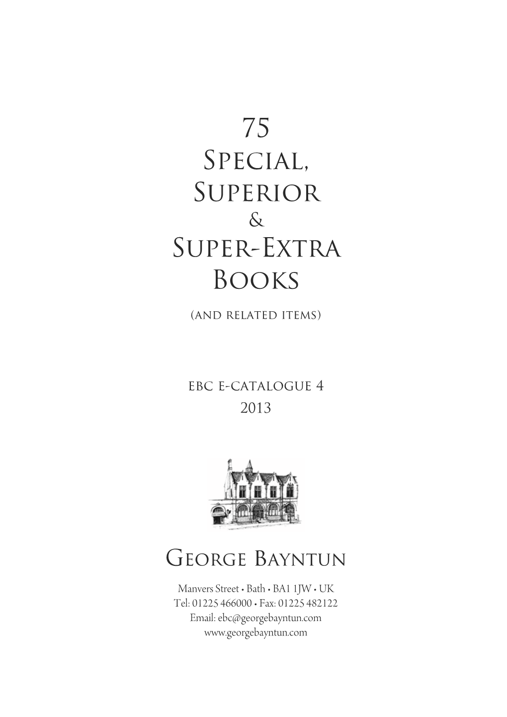 75 Special, Superior Super-Extra Books