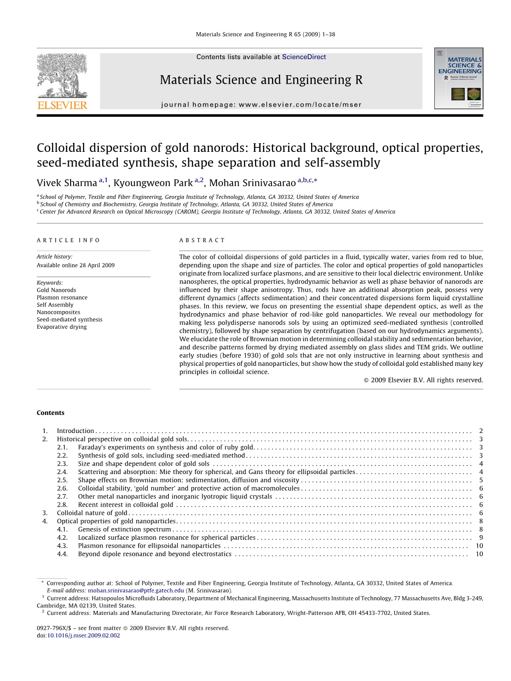 Colloidal Dispersion of Gold Nanorods: Historical Background, Optical Properties, Seed-Mediated Synthesis, Shape Separation and Self-Assembly