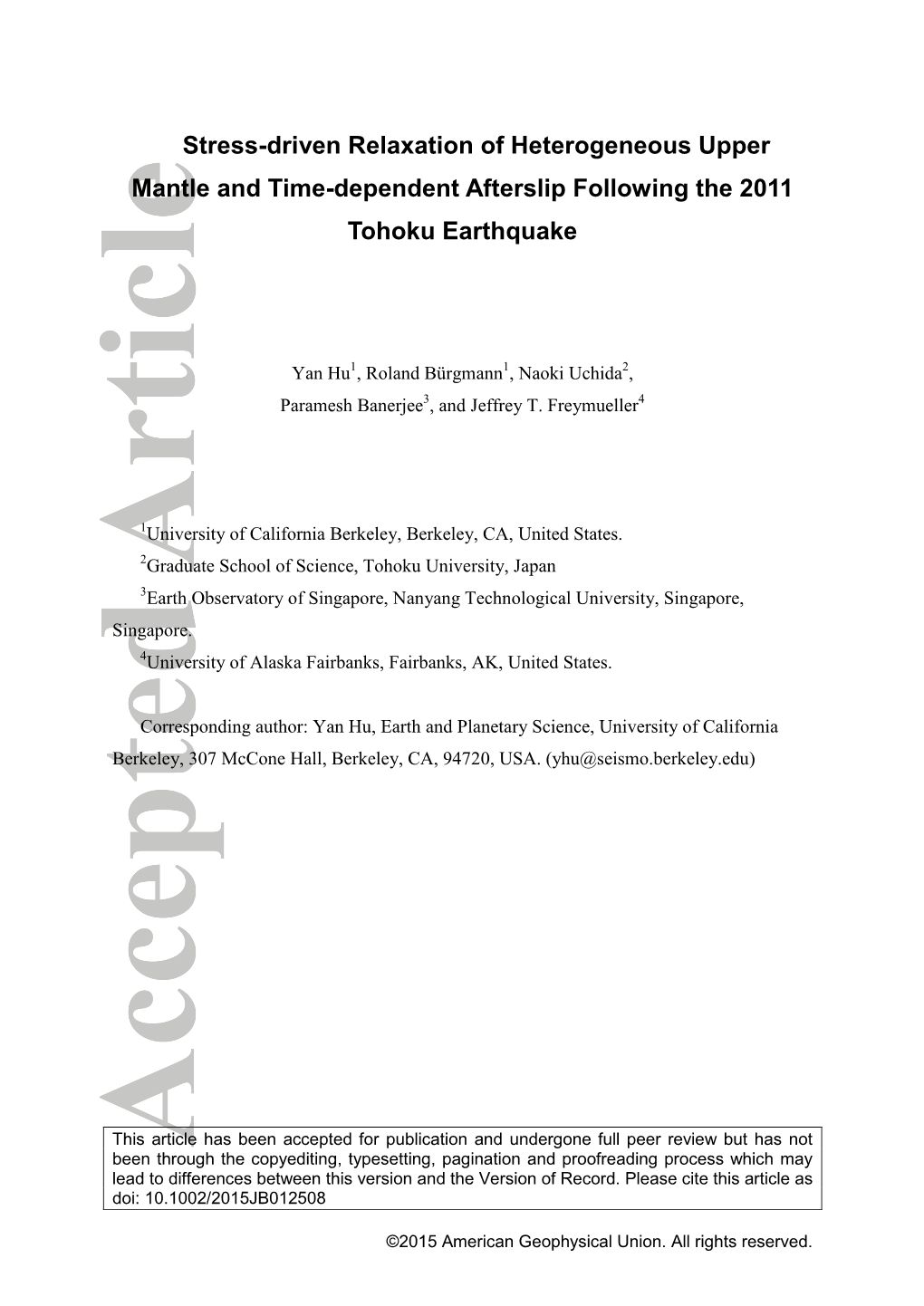 Stress-Driven Relaxation of Heterogeneous Upper Mantle and Time-Dependent Afterslip Following the 2011 Tohoku Earthquake