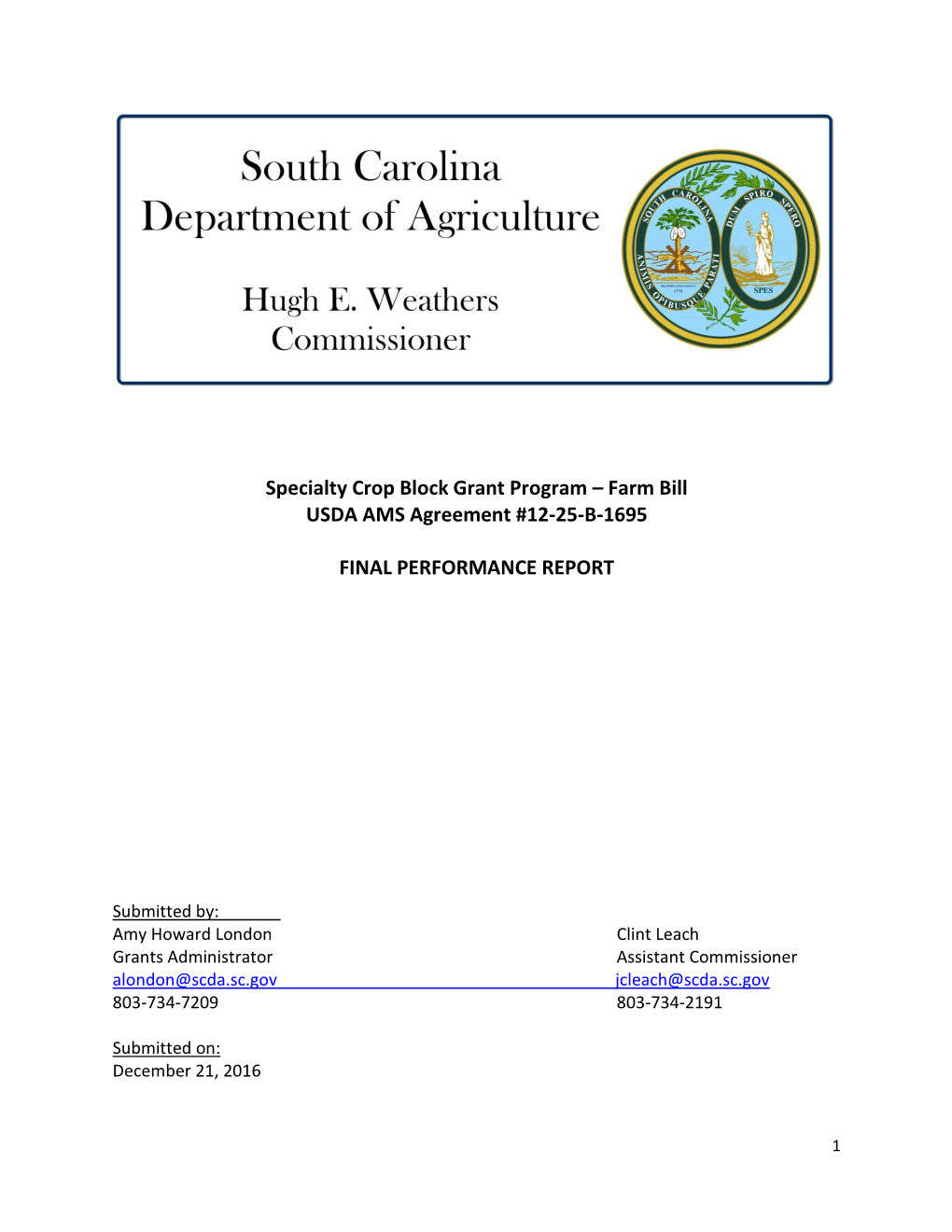 South Carolina Department of Agriculture; Marketing Division and the Public Information Division
