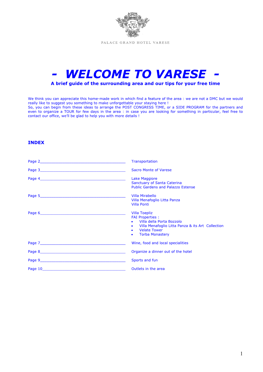 VARESE - a Brief Guide of the Surrounding Area and Our Tips for Your Free Time