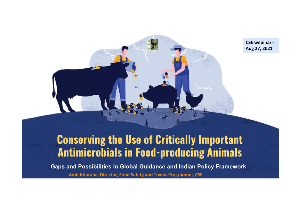 Conserving the Use of Critically Important Antimicrobials in Food