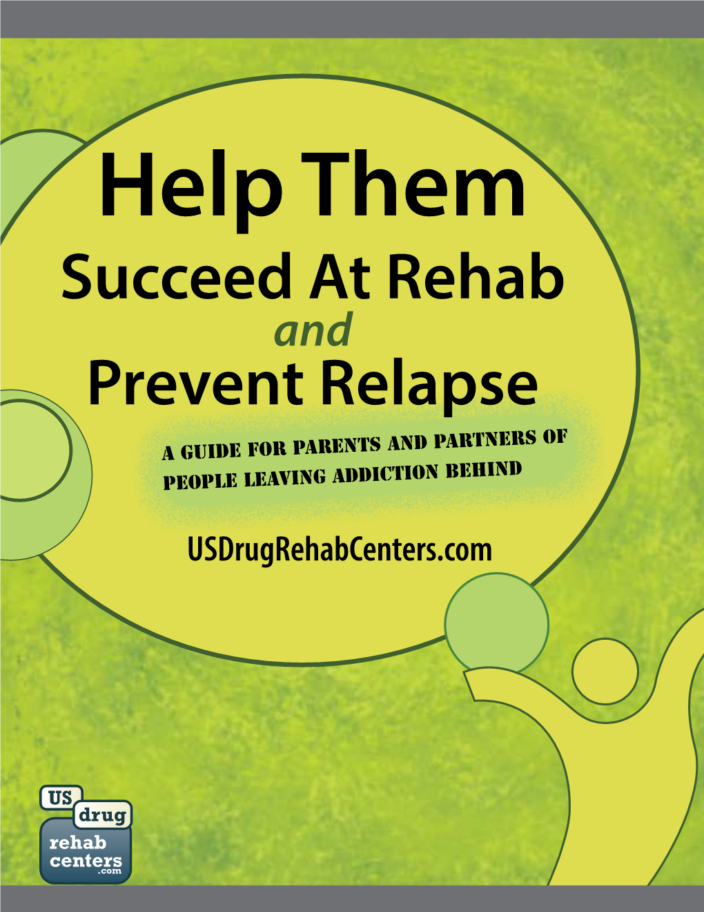 Succeed at Rehab Prevent Relapse