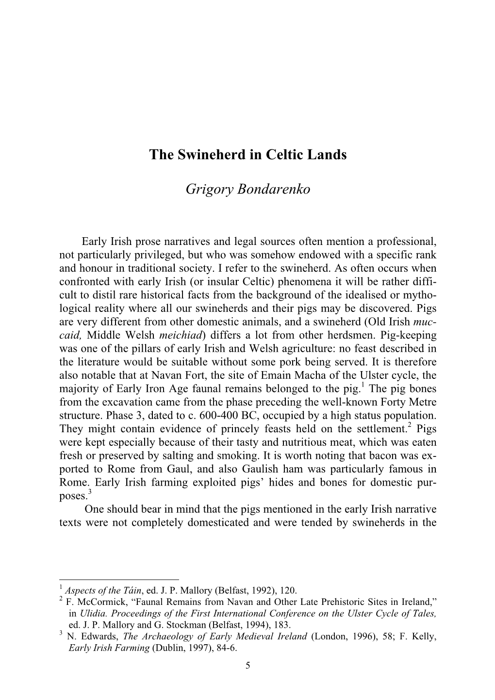 The Swineherd in Celtic Lands Grigory Bondarenko
