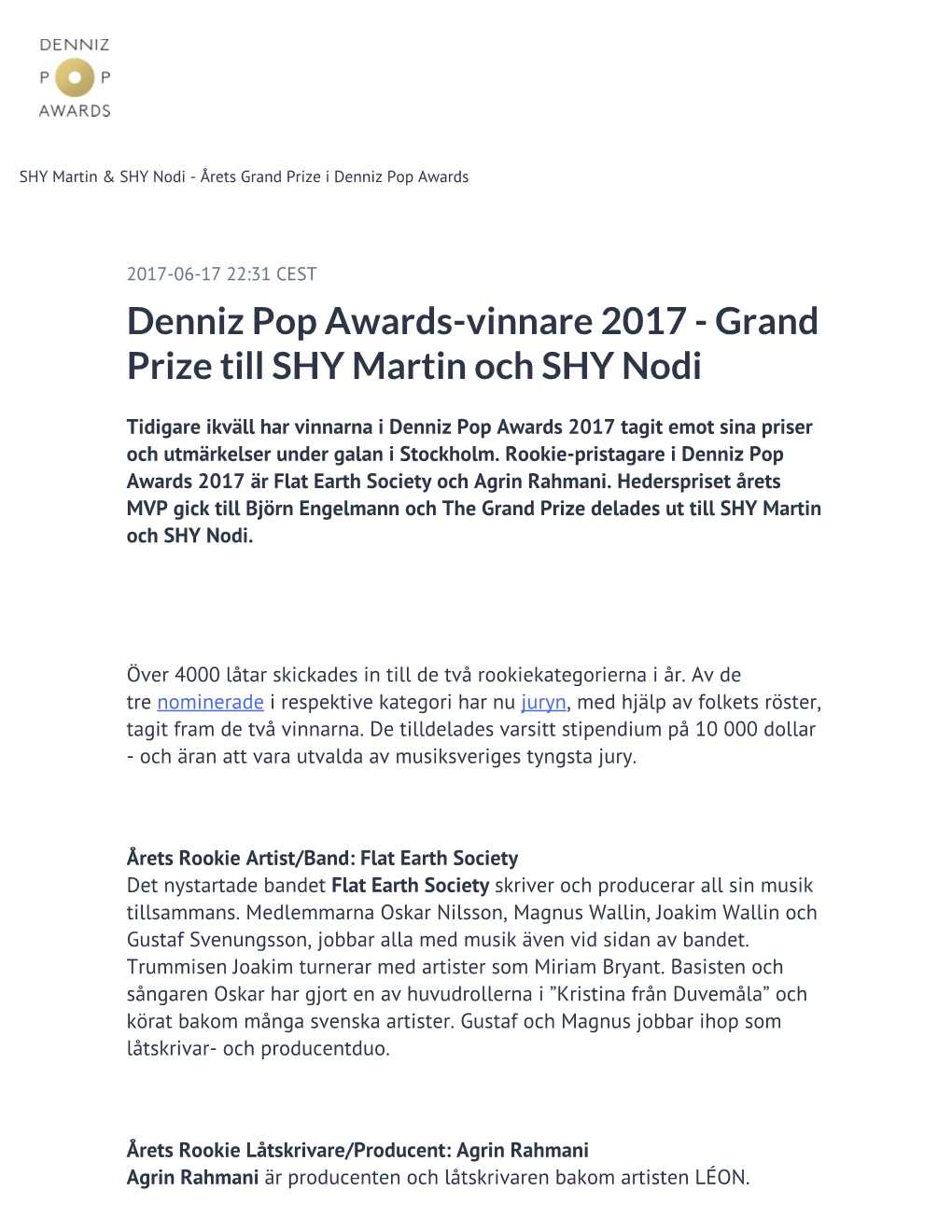Denniz Pop Awards-Vinnare 2017 - Grand Prize Till SHY Martin Och SHY Nodi