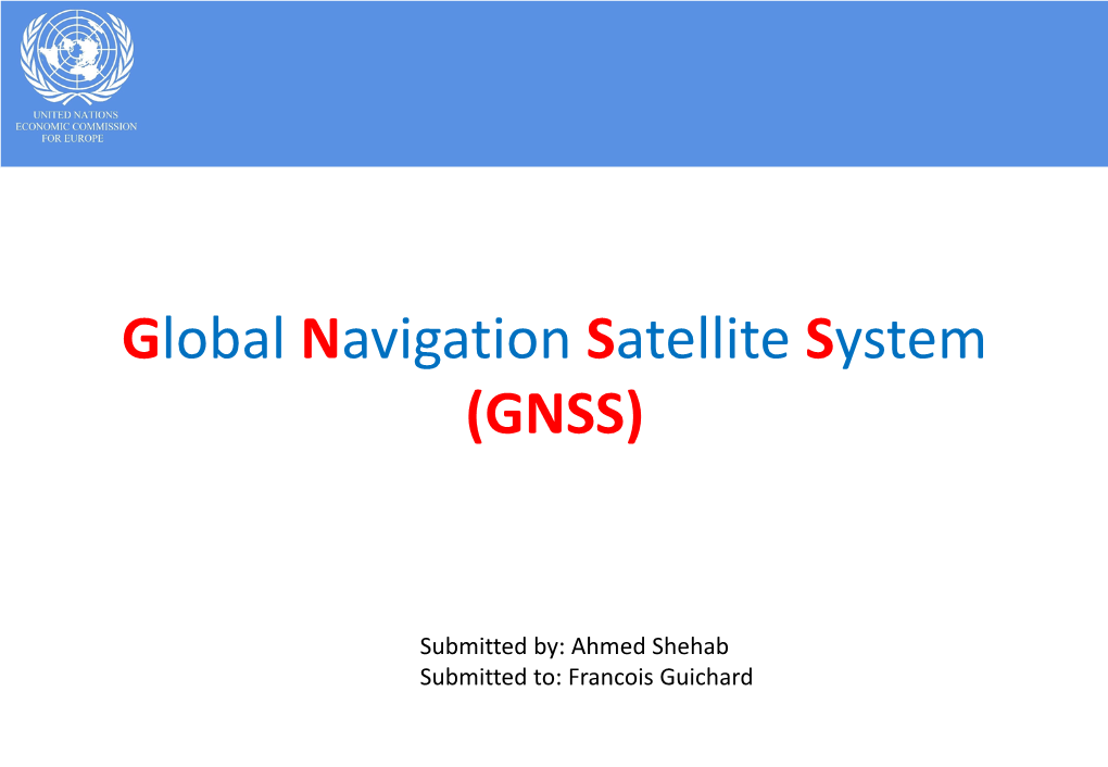 Global Navigation Satellite System (GNSS)