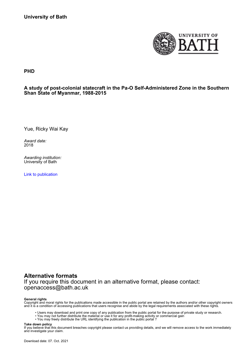 A Study of Post-Colonial Statecraft in the Pa-O Self-Administered Zone in the Southern Shan State of Myanmar, 1988-2015