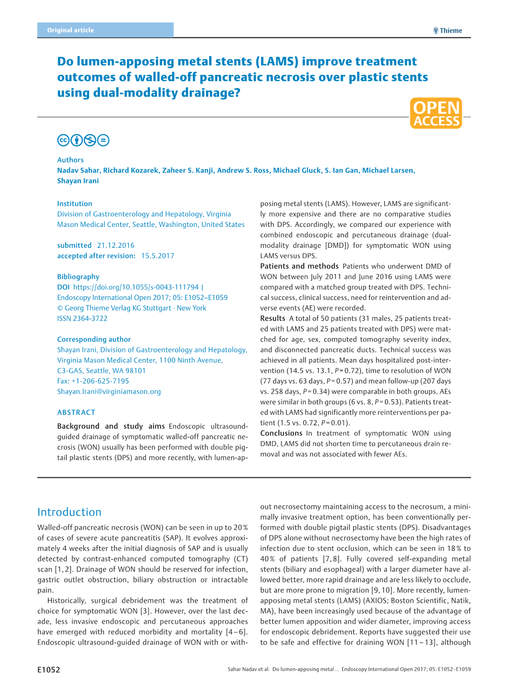 Do Lumen-Apposing Metal Stents (LAMS) Improve Treatment Outcomes of Walled-Off Pancreatic Necrosis Over Plastic Stents Using Dual-Modality Drainage?