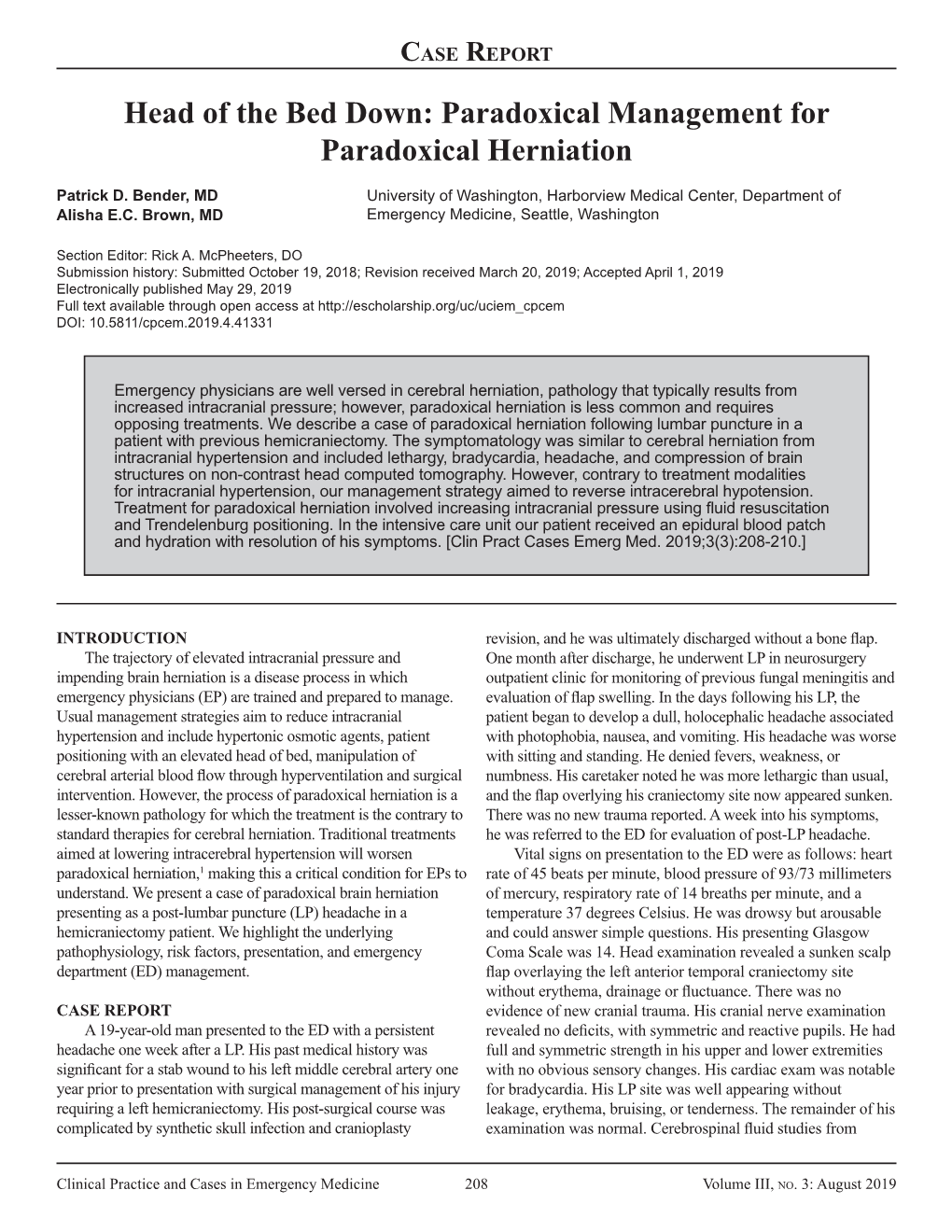 Paradoxical Management for Paradoxical Herniation