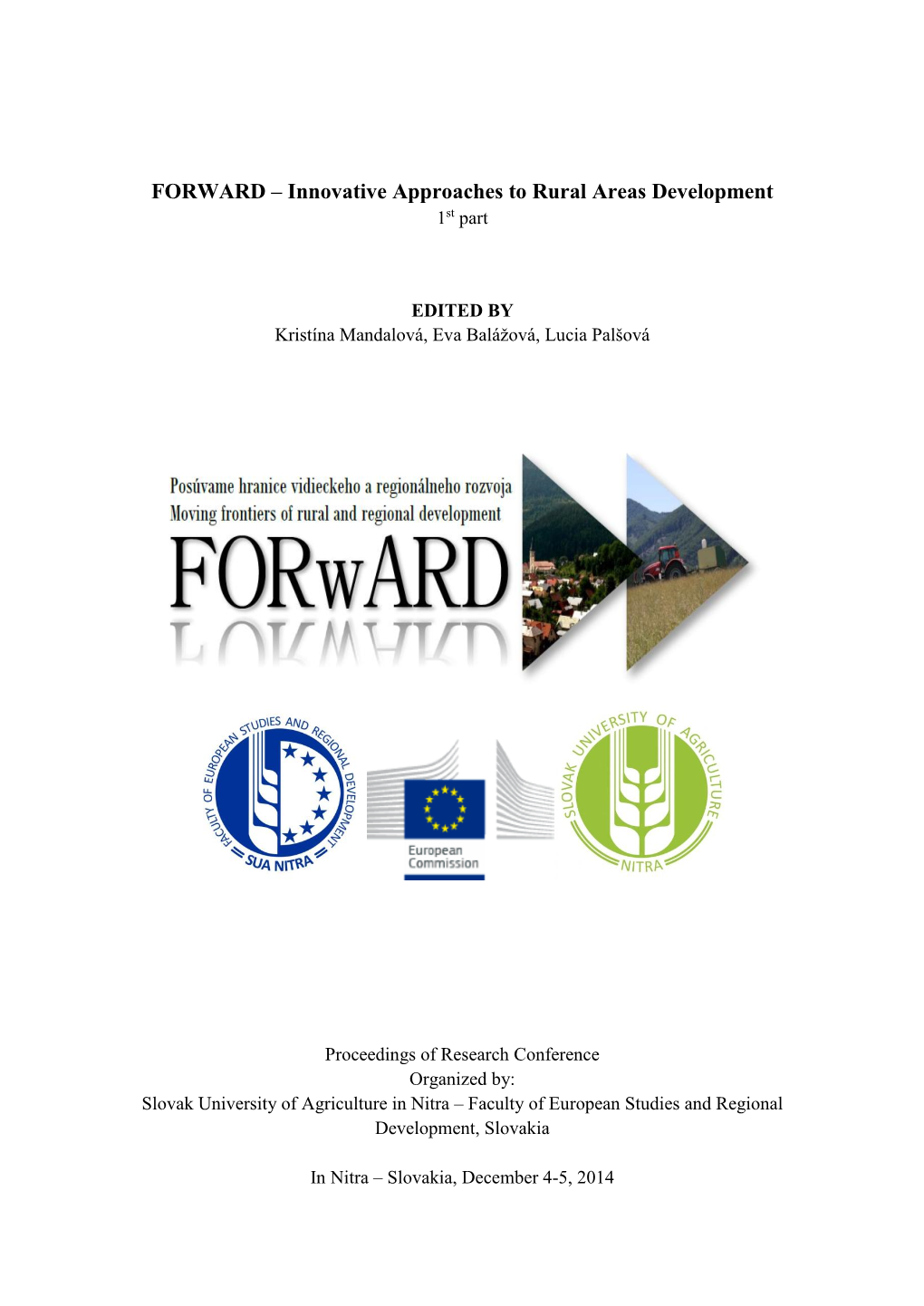 FORWARD – Innovative Approaches to Rural Areas Development 1St Part