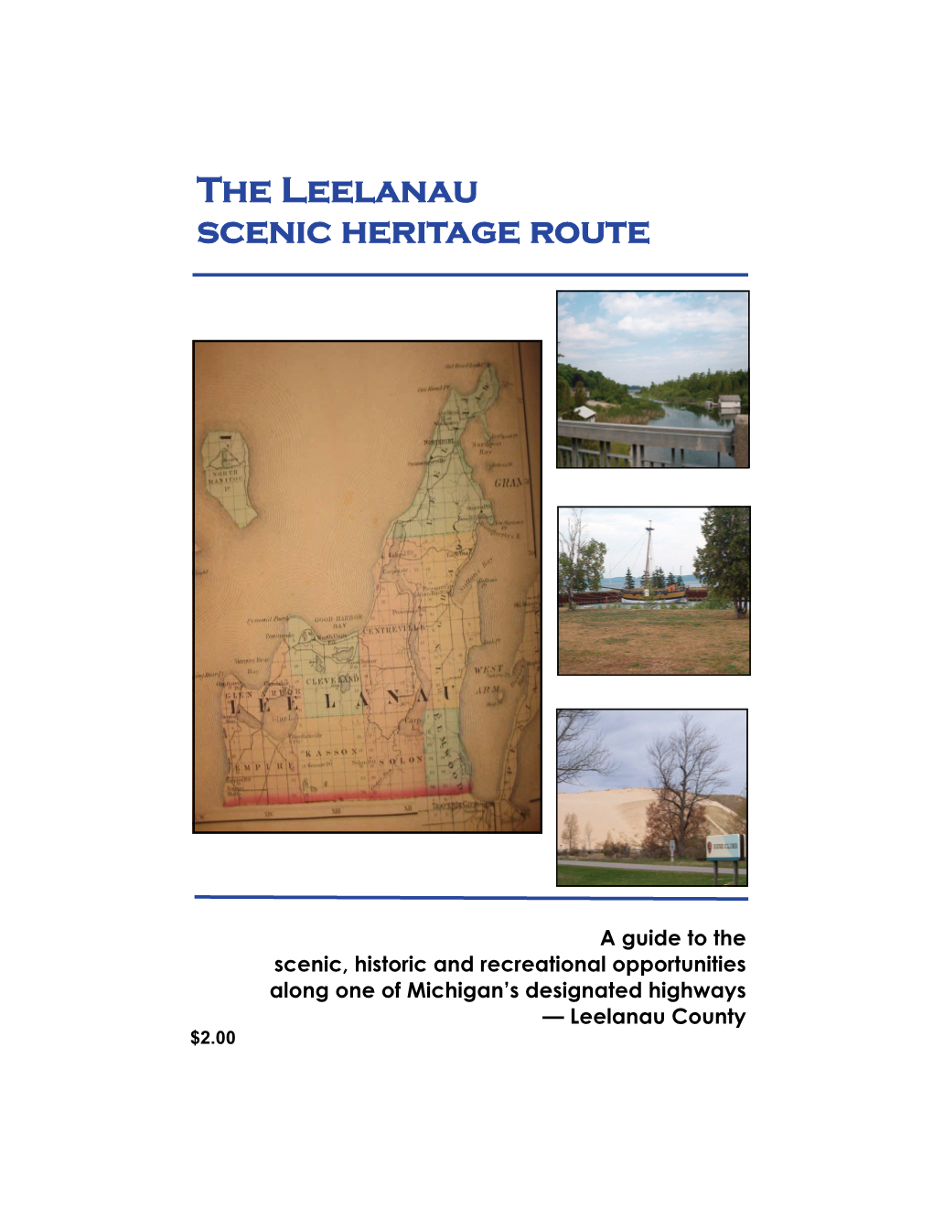 The Leelanau Scenic Heritage Route