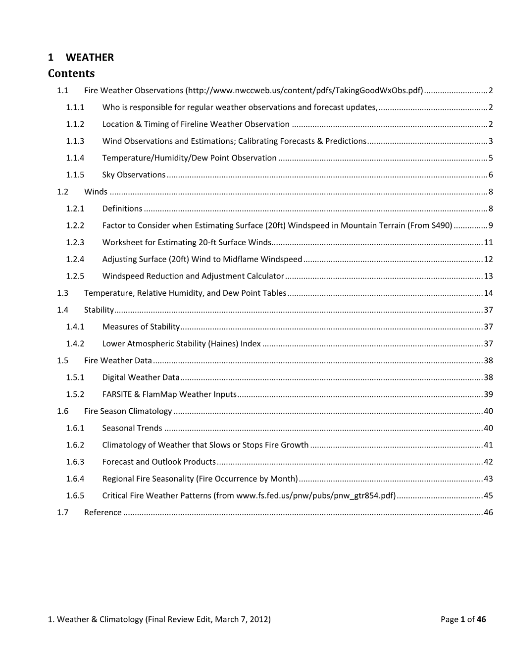 1 WEATHER Contents 1.1 Fire Weather Observations (