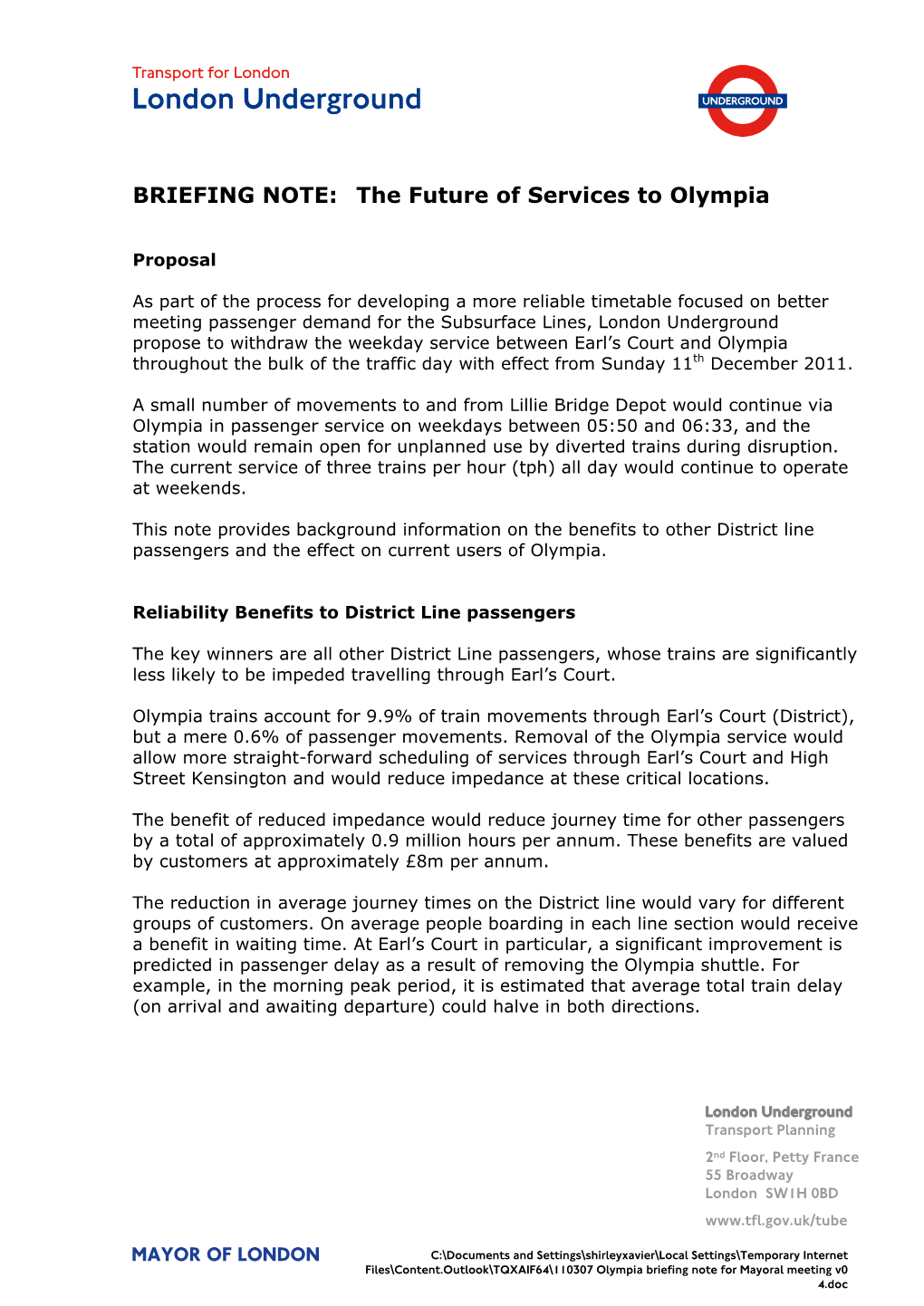 BRIEFING NOTE: the Future of Services to Olympia