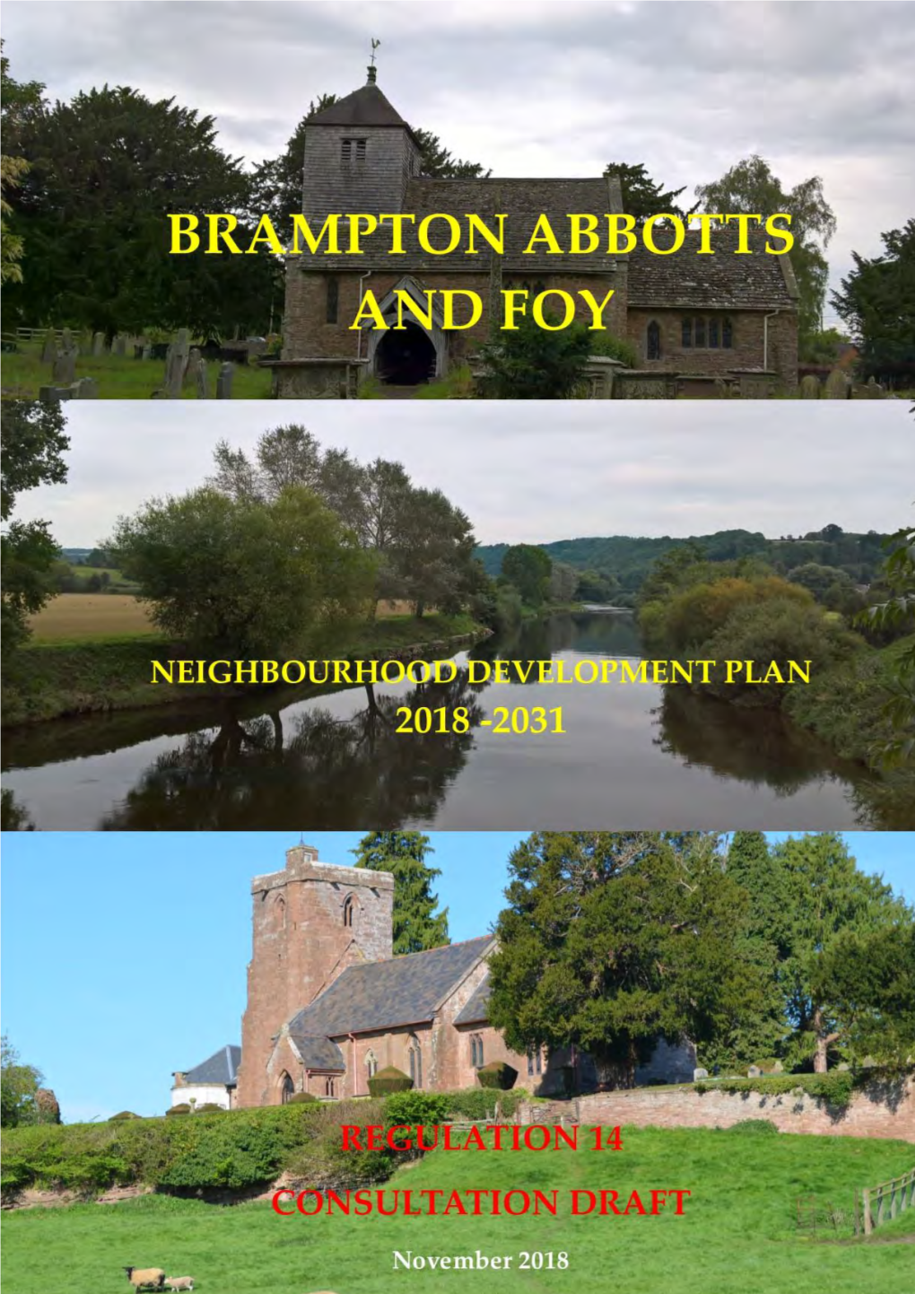 Brampton Abbotts and Foy Neighbourhood Development Plan Area (OS Licence Number 1000054349)