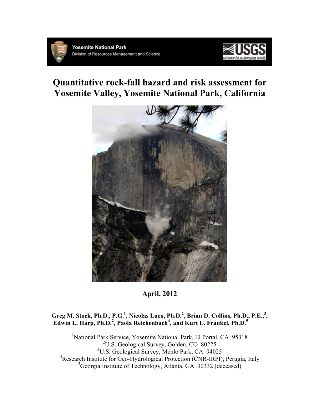 Quantitative Rock-Fall Hazard and Risk Assessment for Yosemite Valley, Yosemite National Park, California