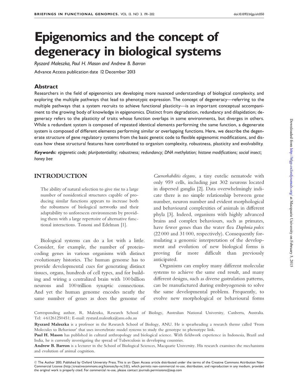 Epigenomics and the Concept of Degeneracy in Biological Systems Ryszard Maleszka, Paul H