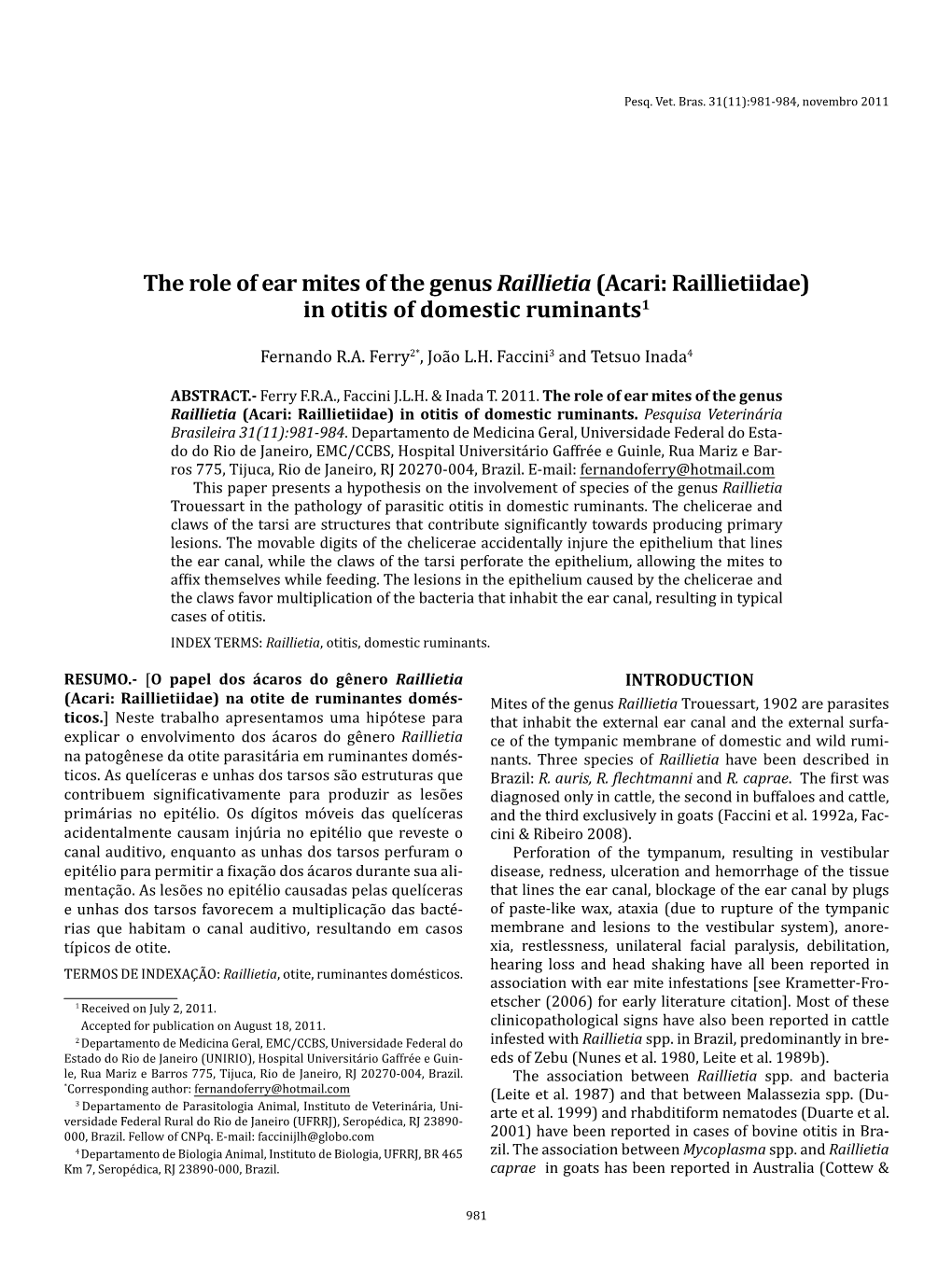 The Role of Ear Mites of the Genus Raillietia (Acari: Raillietiidae) in Otitis of Domestic Ruminants1