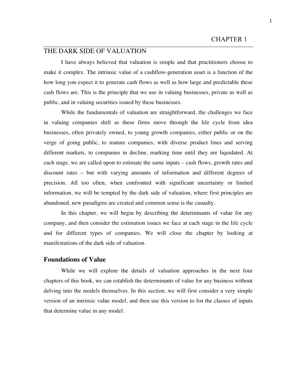 CHAPTER 1 the DARK SIDE of VALUATION Foundations of Value