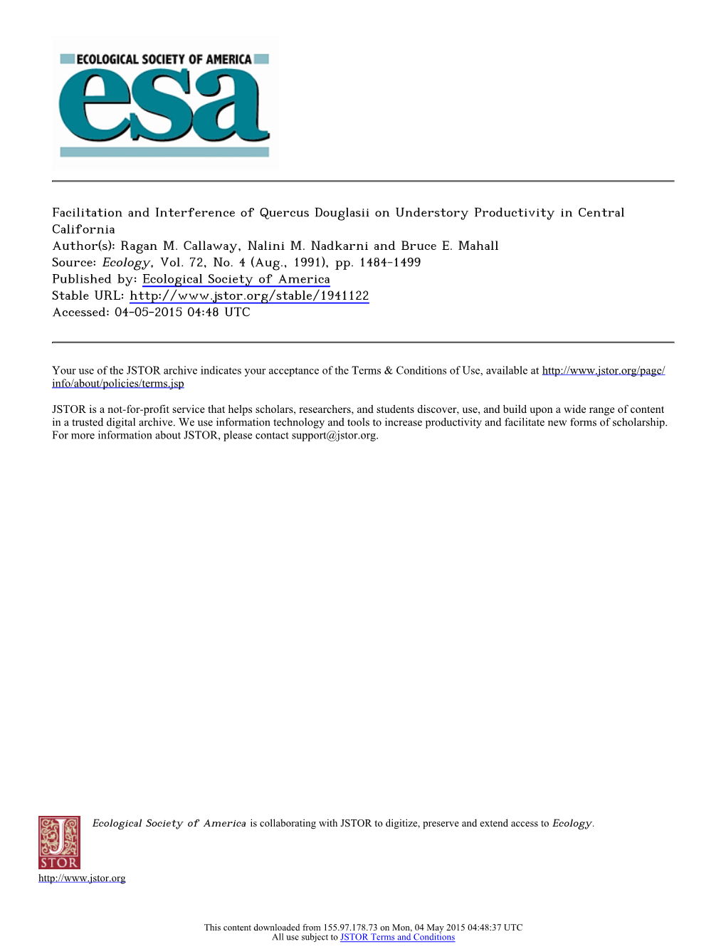 Facilitation and Interference of Quercus Douglasii on Understory Productivity in Central California Author(S): Ragan M