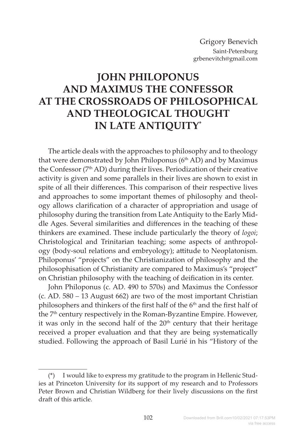 John Philoponus and Maximus the Confessor at the Crossroads of Philosophical and Theological Thought in Late Antiquity*