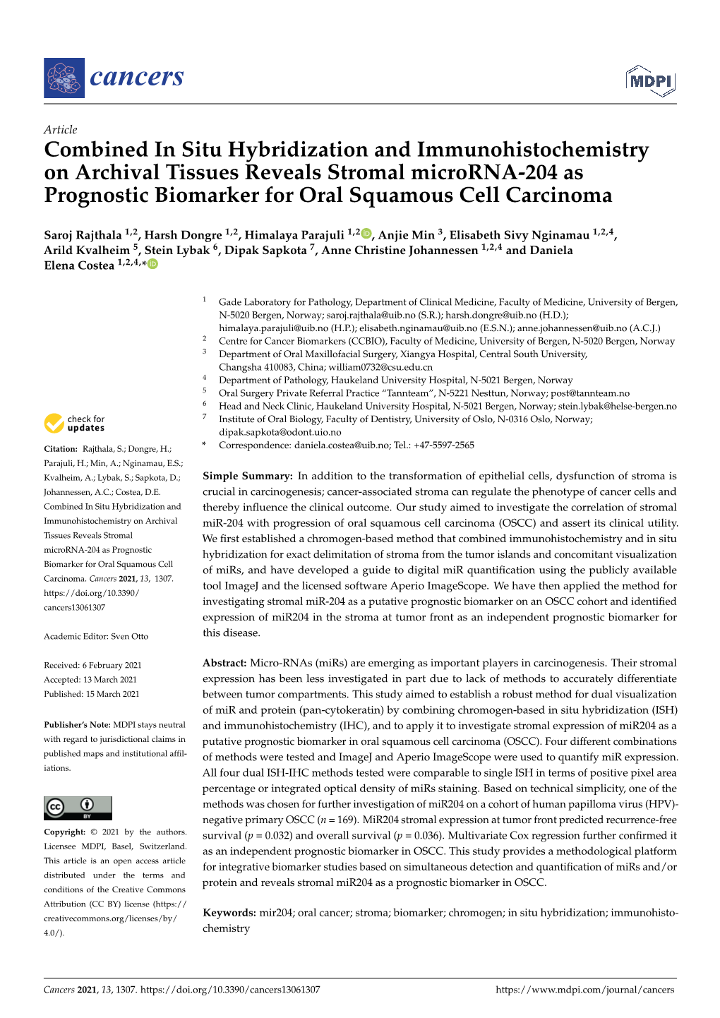 Combined in Situ Hybridization and Immunohistochemistry on Archival Tissues Reveals Stromal Microrna-204 As Prognostic Biomarker for Oral Squamous Cell Carcinoma