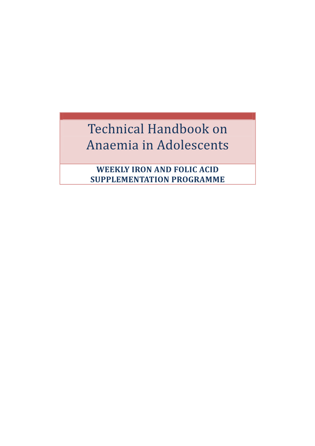 Technical Handbook on Anaemia in Adolescents