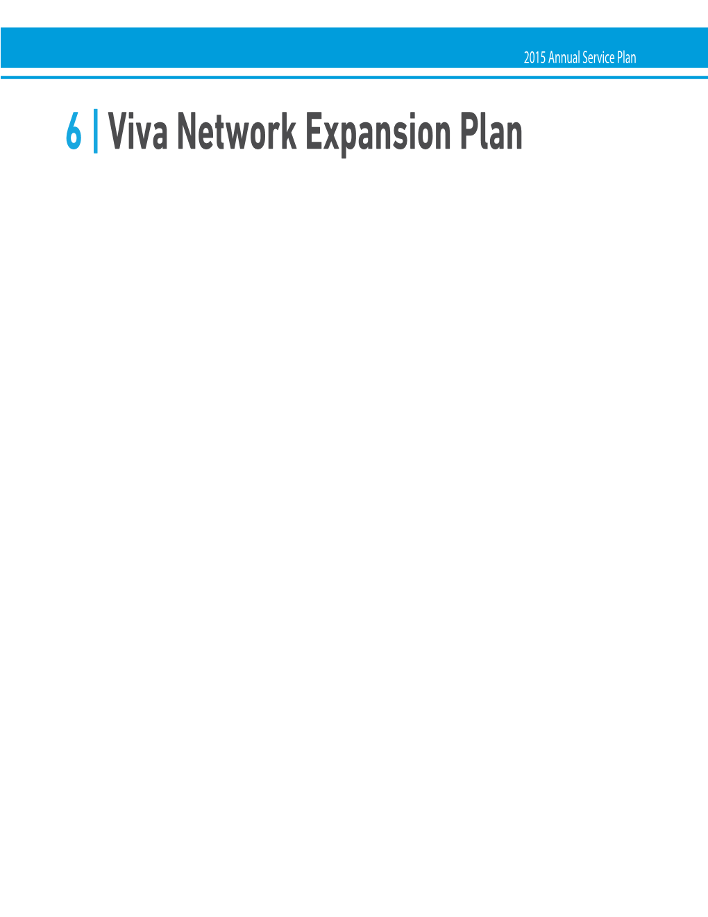 Viva Network Expansion Plan 2015 Annual Service Plan