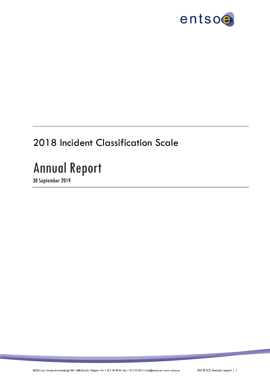 Incident Classification Scale Annual Report 30 September 2019