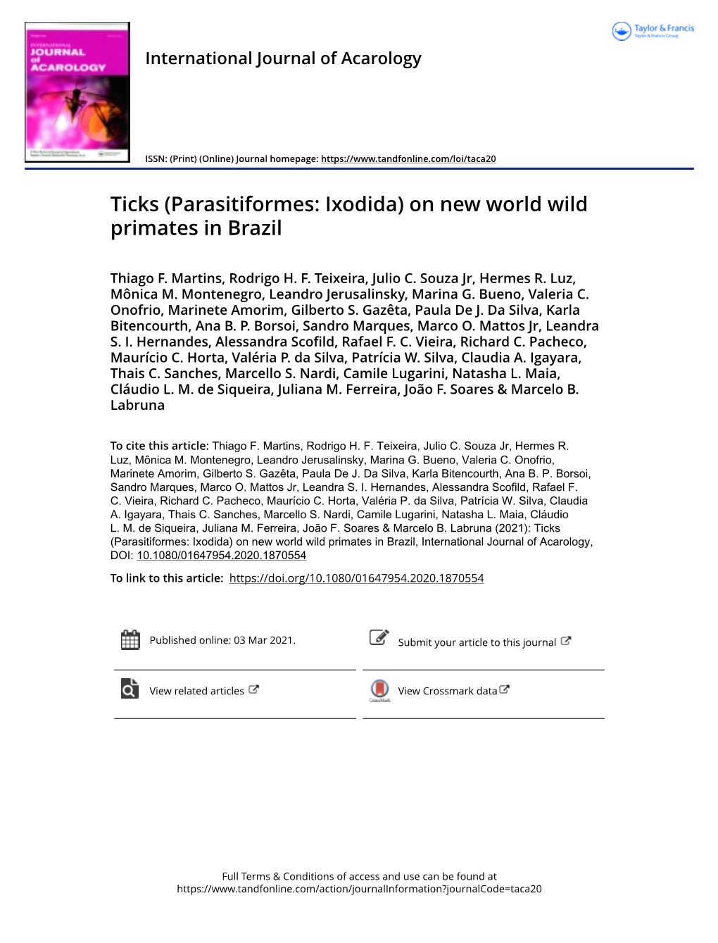 Ticks (Parasitiformes: Ixodida) on New World Wild Primates in Brazil