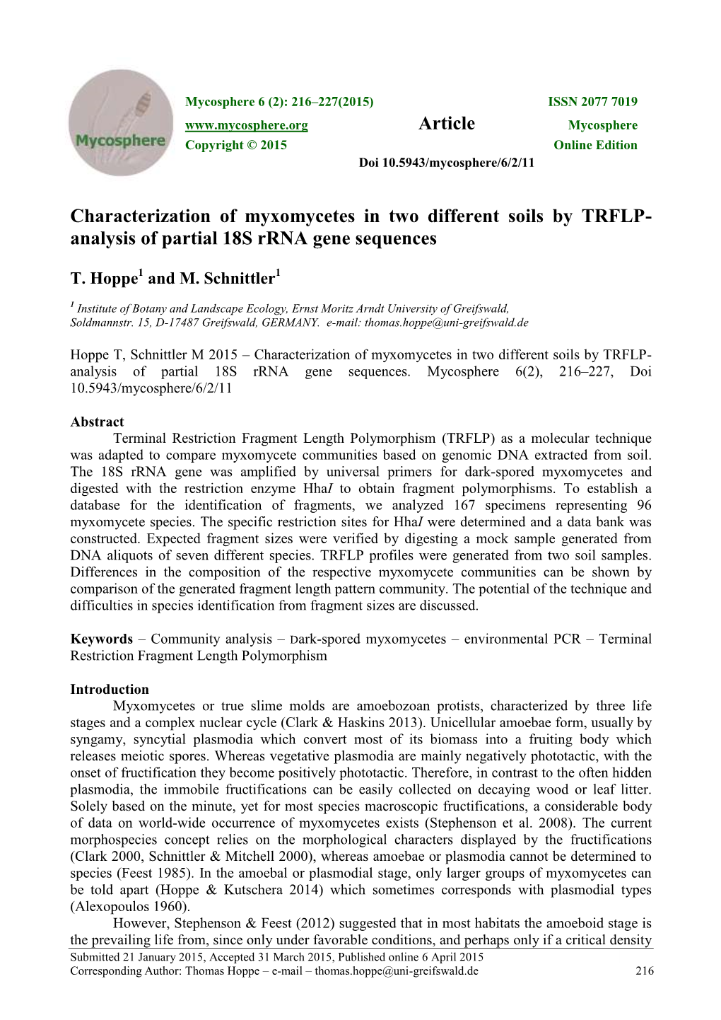 Characterization of Myxomycetes in Two Different Soils by TRFLP- Analysis of Partial 18S Rrna Gene Sequences