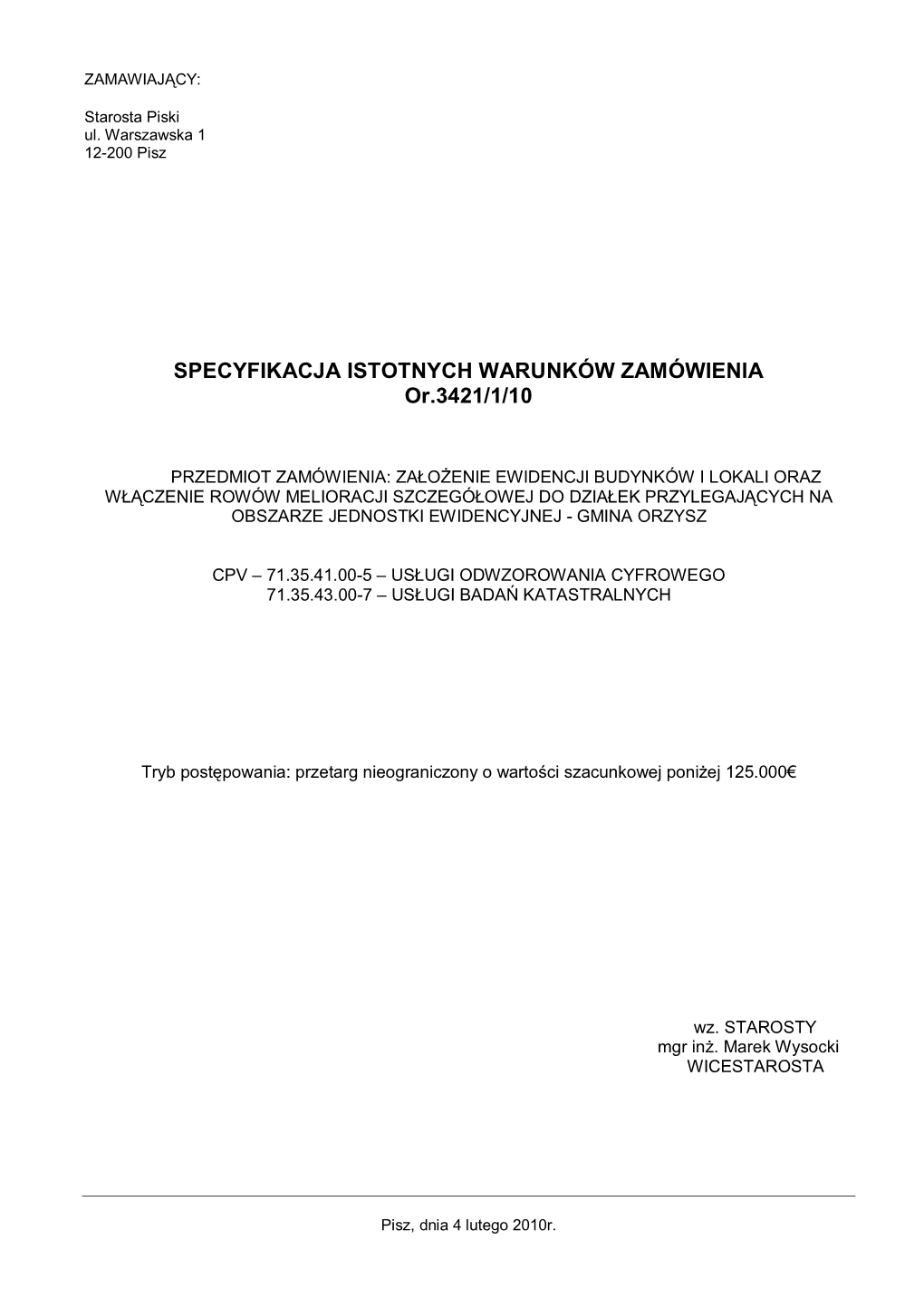 SPECYFIKACJA ISTOTNYCH WARUNKÓW ZAMÓWIENIA Or.3421/1/10