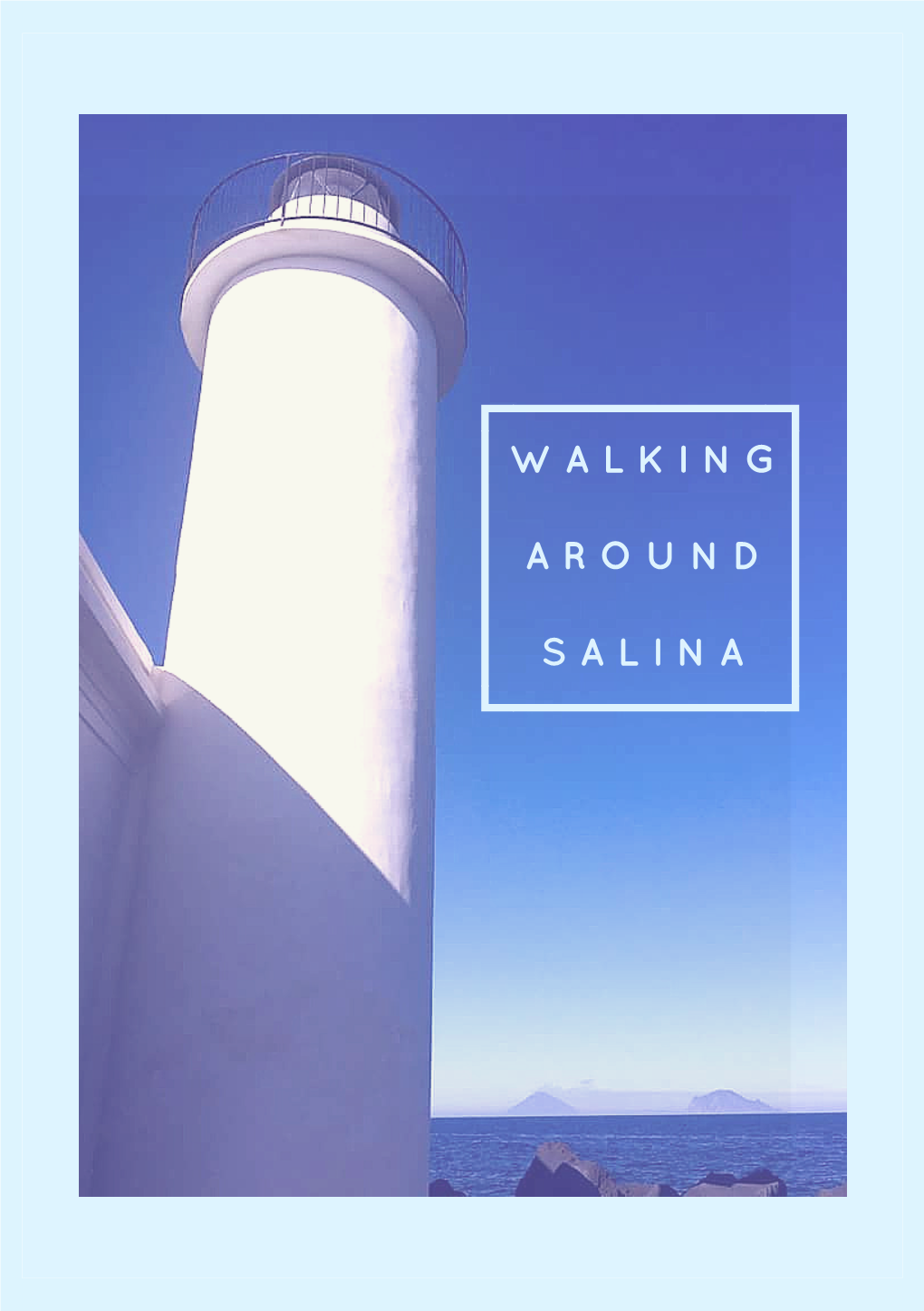 The Island of Salina