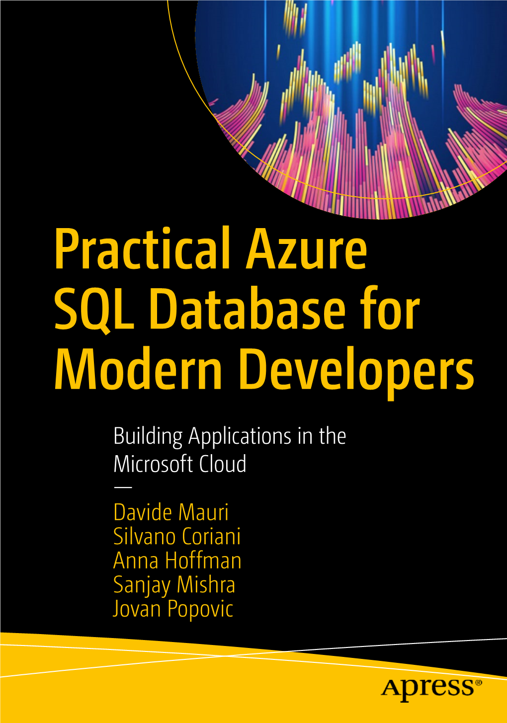 Practical Azure SQL Database for Modern Developers