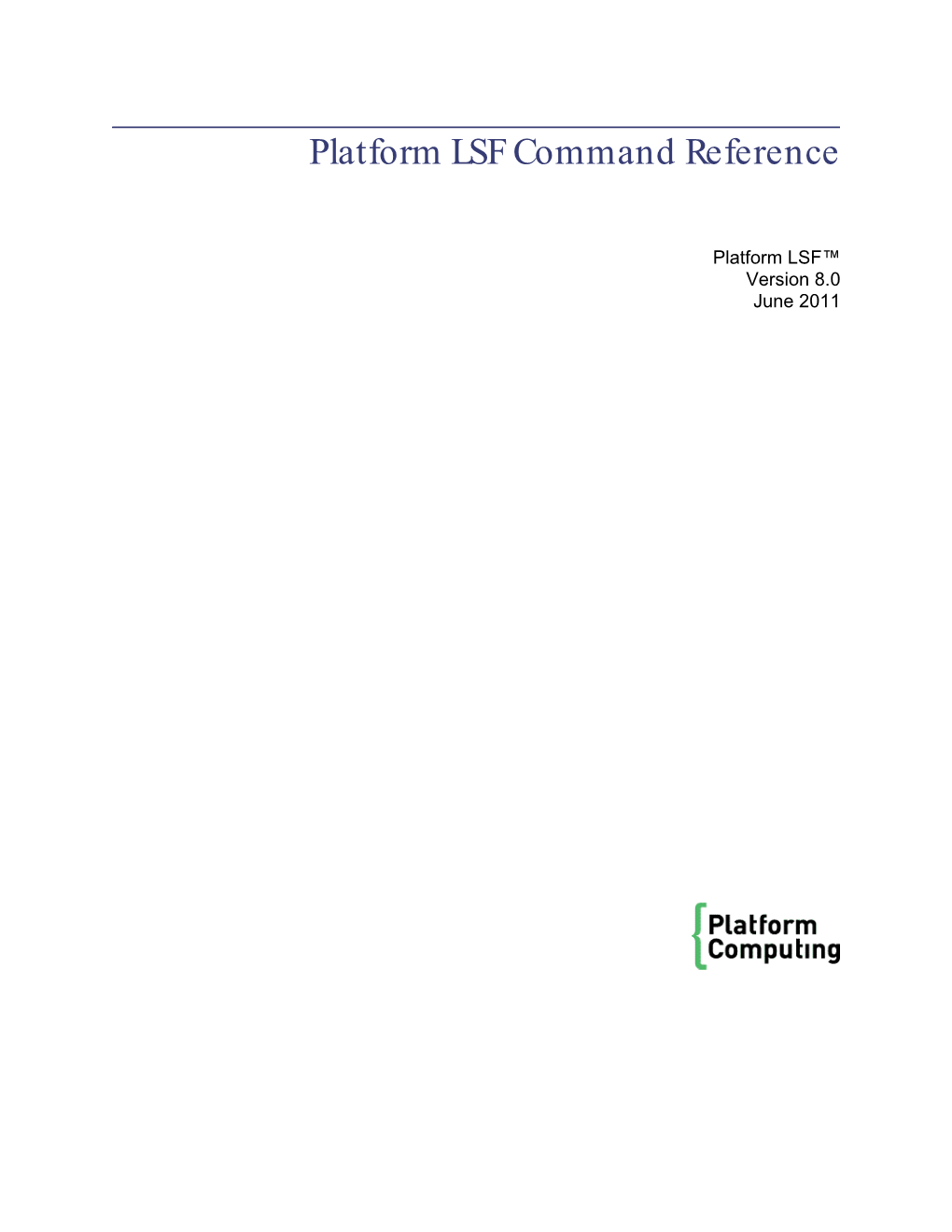 Platform LSF Command Reference