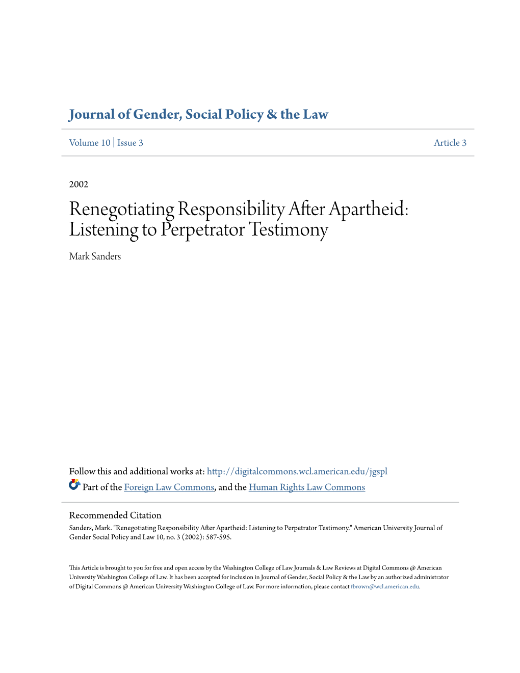 Renegotiating Responsibility After Apartheid: Listening to Perpetrator Testimony Mark Sanders