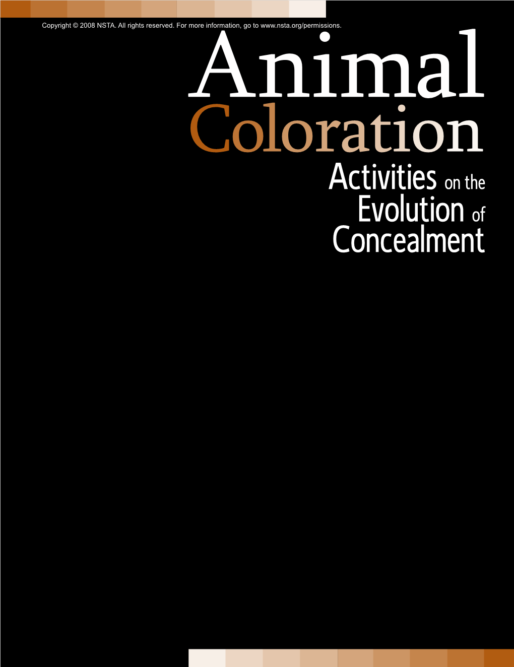 Activities on the Evolution of Concealment Copyright © 2008 NSTA