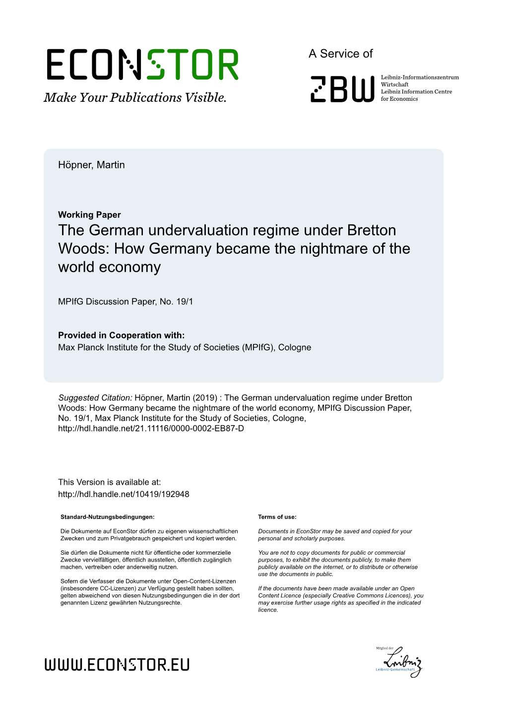 The German Undervaluation Regime Under Bretton Woods: How Germany Became the Nightmare of the World Economy