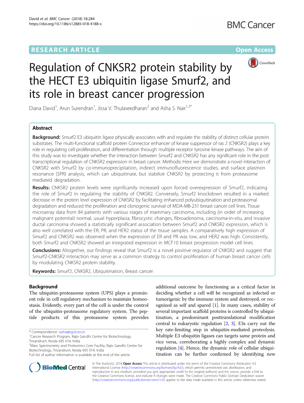 Regulation of CNKSR2 Protein Stability by the HECT E3 Ubiquitin Ligase Smurf2, and Its Role in Breast Cancer Progression Diana David1, Arun Surendran1, Jissa V