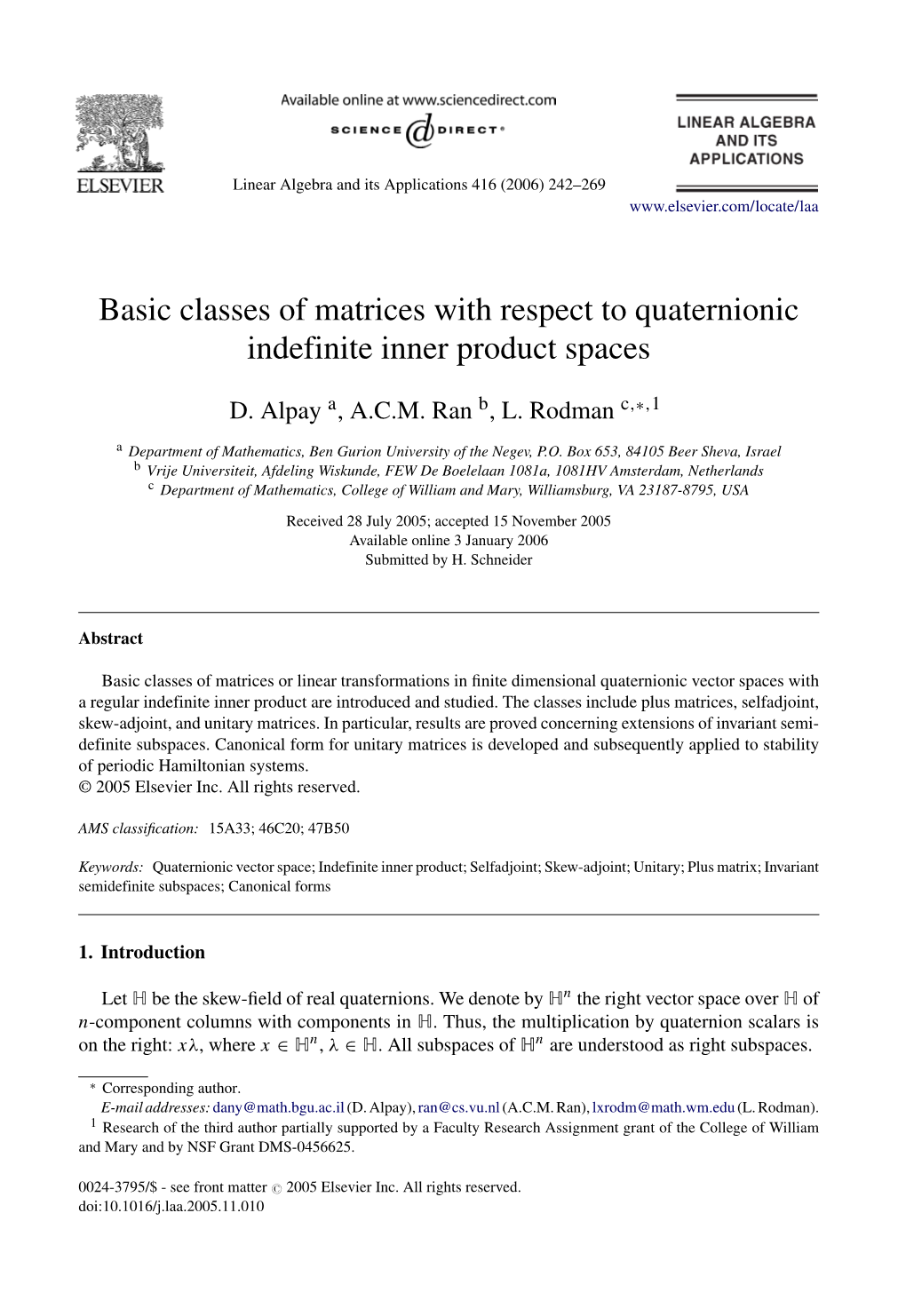 Basic Classes of Matrices with Respect to Quaternionic Indefinite Inner Product Spaces