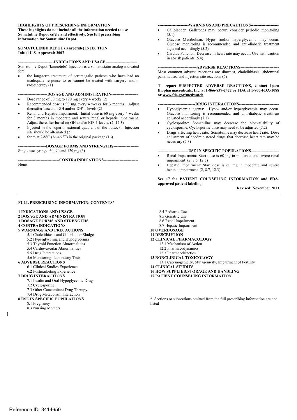 SOMATULINE® DEPOT (Lanreotide) INJECTION Adjusted Accordingly (5.2) Initial U.S