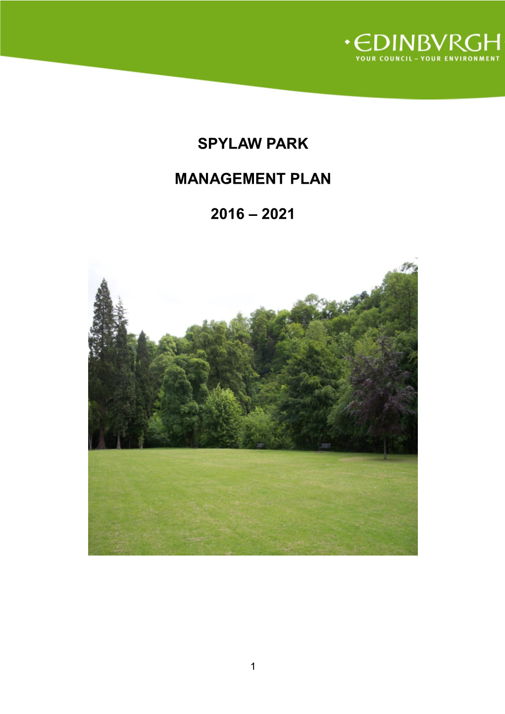 Spylaw Park Management Plan 2016 – 2021