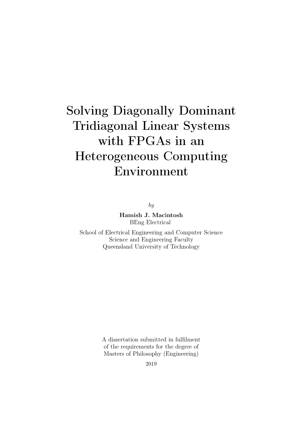 Solving Diagonally Dominant Tridiagonal Linear Systems with Fpgas in an Heterogeneous Computing Environment