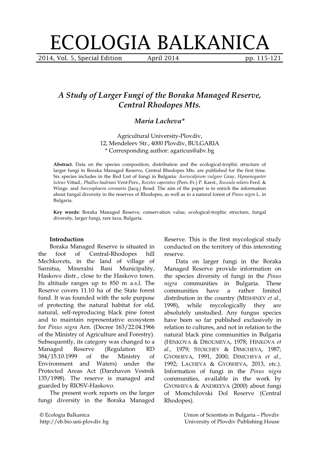 A Study of Larger Fungi of the Boraka Managed Reserve, Central Rhodopes Mts