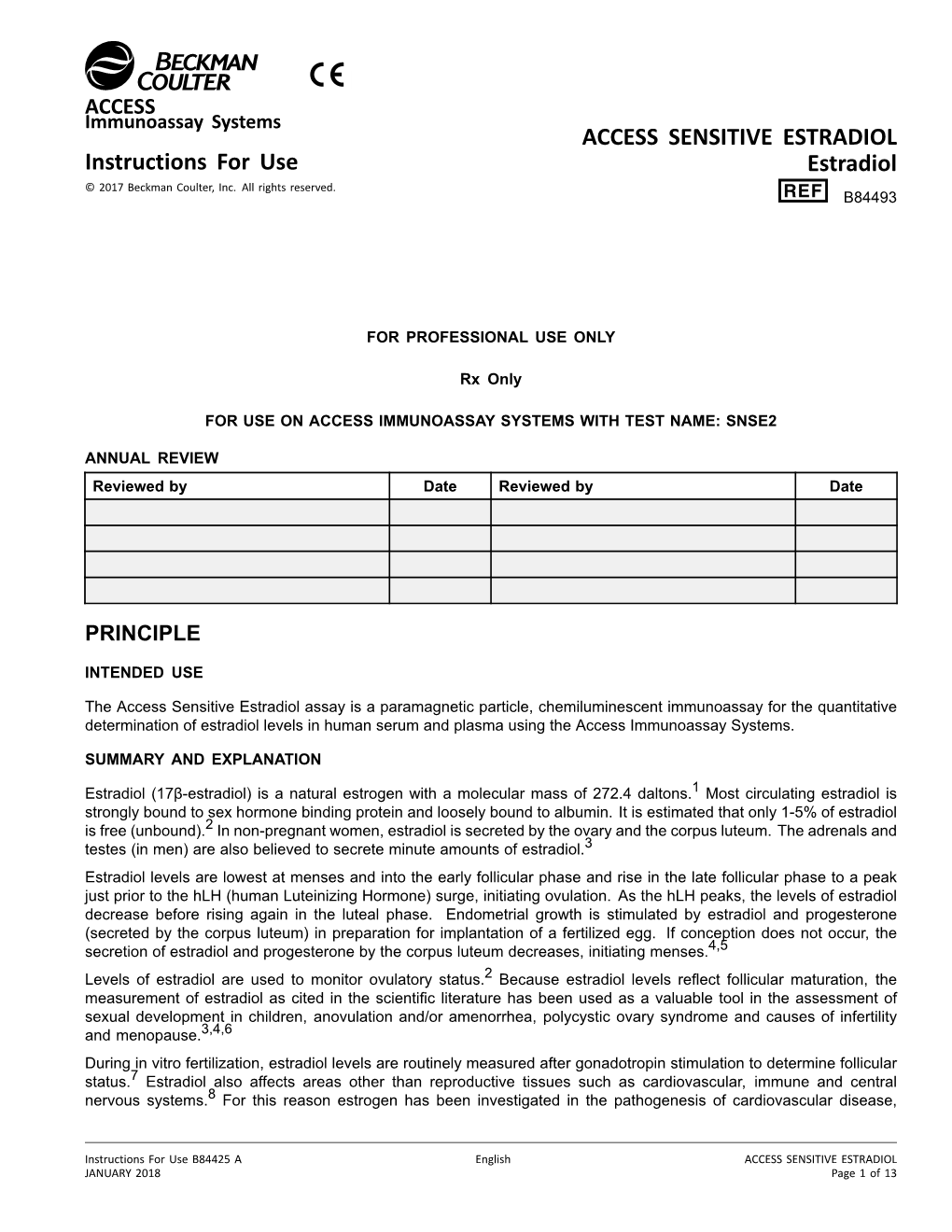 ACCESS SENSITIVE ESTRADIOL Instructions for Use Estradiol © 2017 Beckman Coulter, Inc