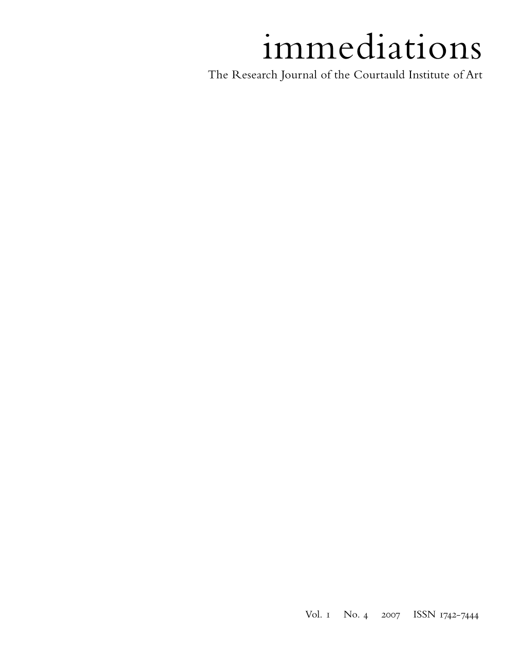 Immediations the Research Journal of the Courtauld Institute of Art