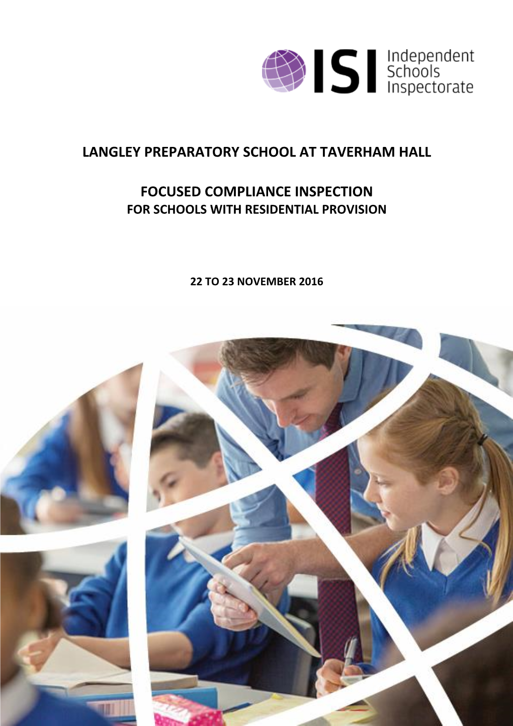 Langley Preparatory School at Taverham Hall Focused