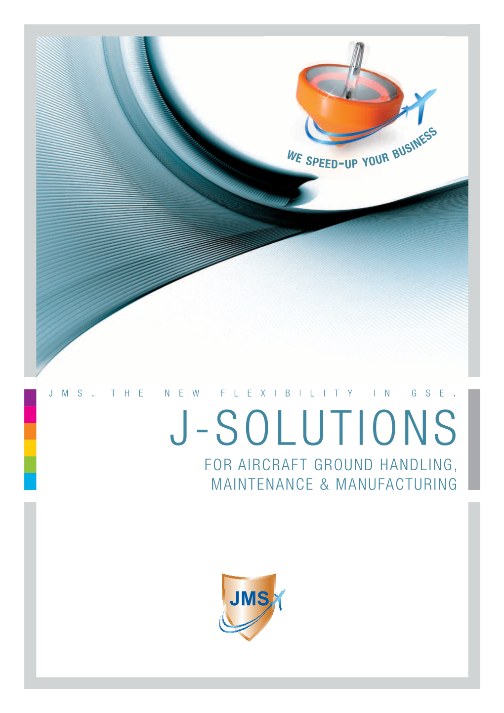 J-Solutions for Aircraft Ground Handling, Maintenance & Manufacturing | 2 | 3